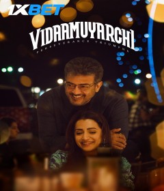 VidaaMuyarchi (2025) Telugu Movie