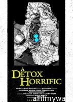 A Detox Horrific (2024) HQ Hindi Dubbed Movie