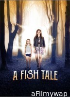 A Fish Tale (2017) ORG Hindi Dubbed Movie