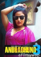 Andhadhun (2024) S03 Part 1 Primeshots Hindi Hot Web Series