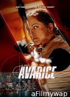 Avarice (2022) ORG Hindi Dubbed Movie