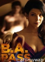 B A Pass (2012) Hindi Movie