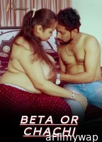 Beta OR Chachi (2024) SexFantasy Hindi Short Flim