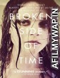 Broken Side of Time (2013) Unofficial Hindi Dubbed Movie