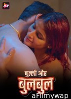 Bully Aur Bulbul (2024) Hindi Movie