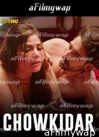 Chowkidar (2024) S01 Part 1 Jugnutv Hindi Web Series