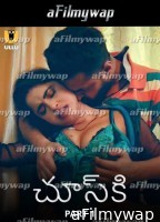 Chuski (2024) Part 1 ULLU Telugu Hot Web Series