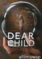 Dear Child (2023) Season 1 Hindi Dubbed Web Series