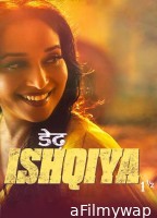 Dedh Ishqiya (2014) Hindi Full Movie