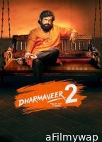 Dharmaveer 2 (2024) Marathi Movie