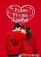 Dilwala Dilwali (Pyaar Prema Kaadhal) (2024) Hindi Dubbed Movie