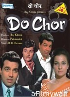 Do Chor (1972) Hindi Full Movies