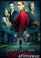 Dont Let Him Find You (2024) HQ Telugu Dubbed Movie