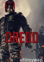 Dredd (2012) Hindi Dubbed Movie