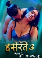 Hasratey (2025) S03 Part 2 Hitprime Hindi Hot Web Series