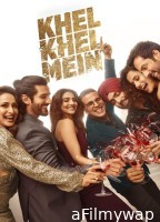 Khel Khel Mein (2024) Hindi Movie