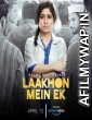 Laakhon Mein Ek (2019) Hindi Season 2 Complete Show