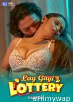 Lag Gayi Lottery (2024) S01 Part 2 Digimovieplex Hindi Web Series