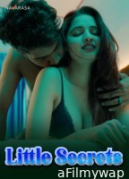 Little Secrets (2024) Navarasa Hindi Hot Short Film