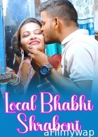 Local Bhabhi Shraboni (2025) GoddesMahi Hindi Hot Short Film