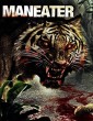 Maneater (2007) Hindi Dubbed Movie