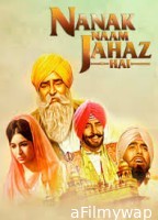 Nanak Naam Jahaz Hai (2024) Punjabi Movie