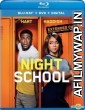 Night School (2018) Hindi Dubbed Movies