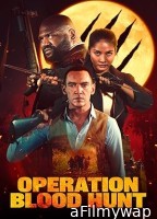 Operation Blood Hunt (2024) HQ Tamil Dubbed Movie