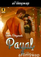 Payal (2025) Part 2 Ullu Hindi Hot Web Series