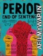 Period End of Sentence (2018) Hindi Full Movie