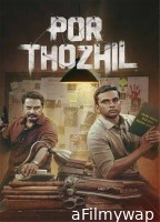 Por Thozhil (2023) Hindi Dubbed Movie