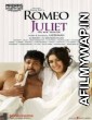 Romeo Juliet (2019) Hindi Dubbed Movie