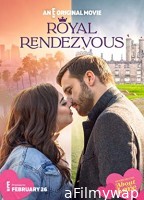 Royal Rendezvous (2023) HQ Hindi Dubbed Movie