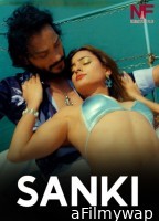 Sanki (2024) Namasteyflix Hindi Hot Short Film