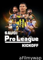 Saudi Pro League Kickoff (2024) Season 1 Hindi Dubbed Web Series