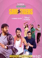 Save The Tigers (2023) Bengali Season 1 Complete Show