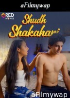 Shudh Shakahari (2025) S01 Part 1 9redmovies Hindi Web Series