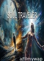 Soul Traveler (2024) HQ Bengali Dubbed Movie