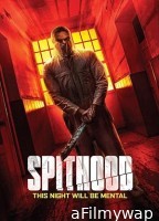 Spithood (2024) HQ Hindi Dubbed Movie