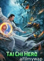 Tai Chi Hero (2020) ORG Hindi Dubbed Movie