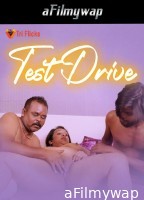 Test Drive (2024) Triflicks Hindi Hot Short Film