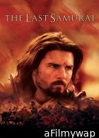 The Last Samurai (2003) ORG Hindi Dubbed Movie