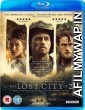 The Lost City of Z (2016) Hindi Dubbed Movie