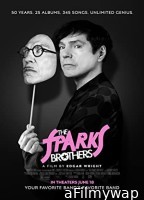 The Sparks Brothers (2021) Hindi Dubbed Movie