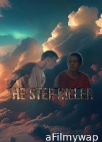 The Step Killer (2024) HQ Hindi Dubbed Movie