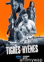 Tigres et Hyenes (2024) HQ Telugu Dubbed Movie