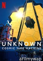 Unknown Cosmic Time Machine (2023) Hindi Dubbed Movie