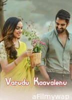 Varudu Kaavalenu (2021) ORG Hindi Dubbed Movie