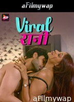 Viral Rani (2024) S01 E01 ALTB Hindi Hot Web Series